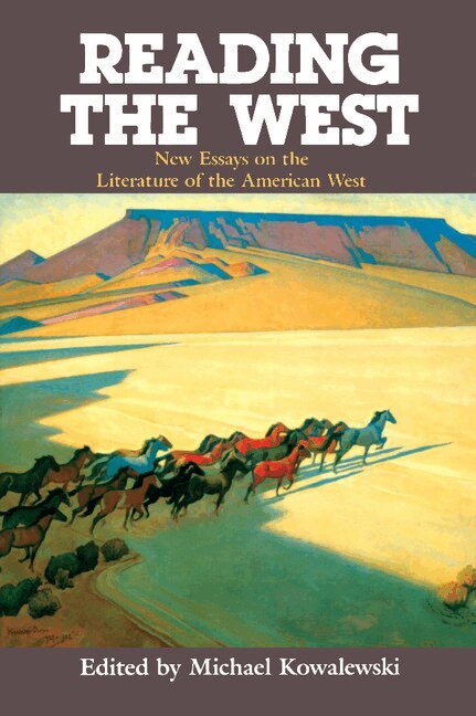 Michael Kowalewski - Reading the West, Häftad