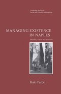 Managing Existence in Naples
