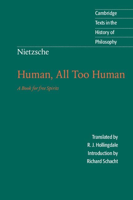 Friedrich Nietzsche, R. J. Hollingdale - Nietzsche: Human, All Too Human, Häftad