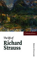 The Life of Richard Strauss