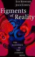 Figments of Reality