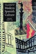 The Cambridge Companion to Modern Spanish Culture