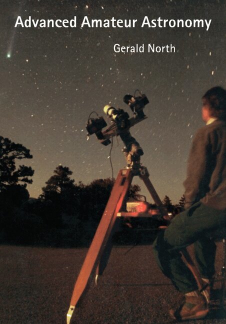Gerald North - Advanced Amateur Astronomy, Häftad