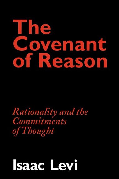 The Covenant of Reason av Isaac Levi, Isaac Levi
