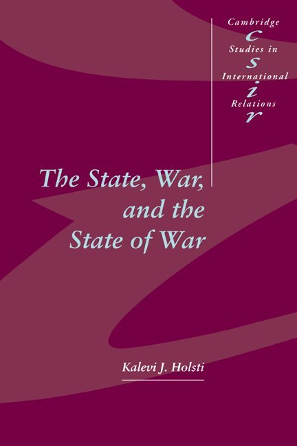 Kalevi J. Holsti - The State, War, and the State of War, Häftad. Tillgänglighet: Lägg i varukorg