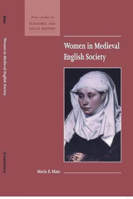 Mavis E. Mate - Women in Medieval English Society, Inbunden