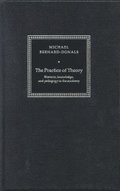 The Practice of Theory