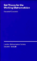 Krzysztof Ciesielski - Set Theory for the Working Mathematician, Häftad