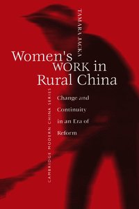 Women's Work in Rural China