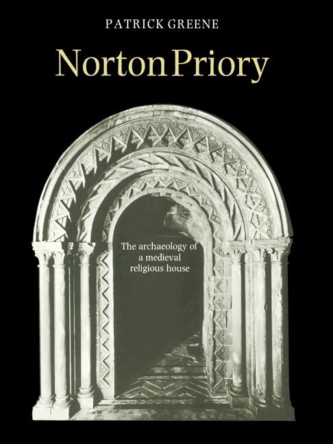J. Patrick Greene - Norton Priory, Häftad