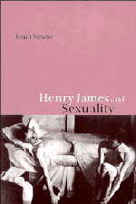 Hugh Stevens - Henry James and Sexuality, Inbunden