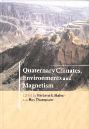 Barbara A. Maher, Roy Thompson - Quaternary Climates, Environments and Magnetism, Inbunden