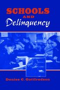 Schools and Delinquency