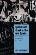 Symbol and Ritual in the New Spain