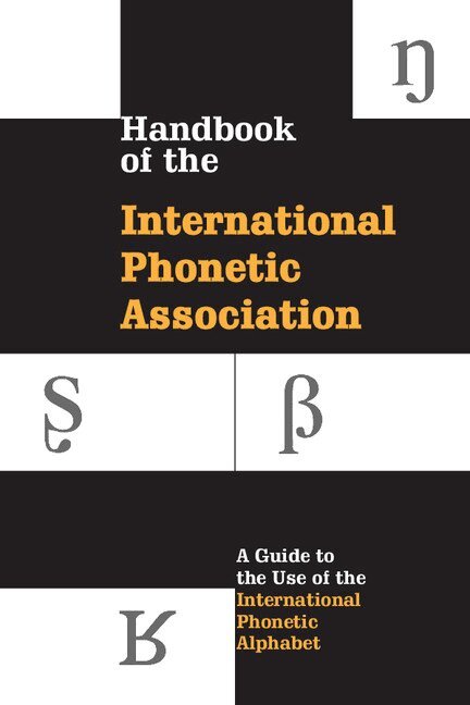 International Phonetic Association - Handbook of the International Phonetic Association, Häftad