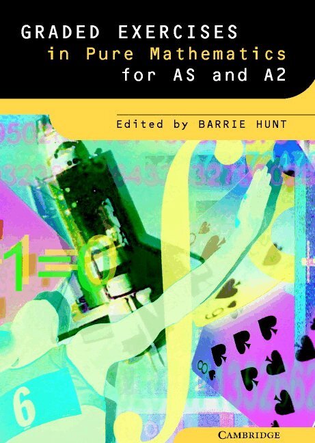 Barrie Hunt, Barrie Hunt - Graded Exercises in Pure Mathematics, Häftad