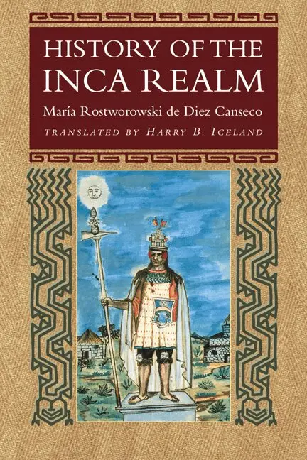 Maria Rostworowski de Diez Canseco - History of the Inca Realm, Häftad. Tillgänglighet: Lägg i varukorg
