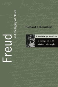 Freud and the Legacy of Moses
