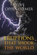 Eruptions that Shook the World