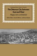 Ottoman City between East and West