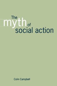 The Myth of Social Action