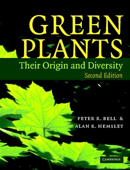 Peter R. Bell, Alan R. Hemsley - Green Plants, Häftad. Tillgänglighet: Lägg i varukorg