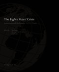 The Eighty Years' Crisis