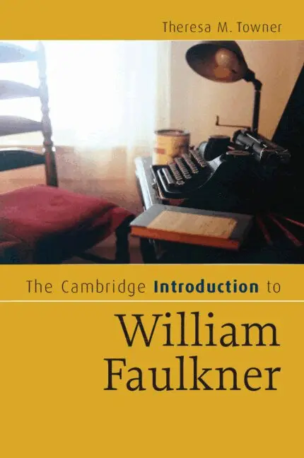 Theresa M. Towner - The Cambridge Introduction to William Faulkner, Häftad. Tillgänglighet: Lägg i varukorg