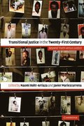 Transitional Justice in the Twenty-First Century