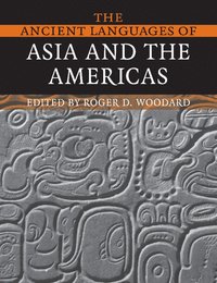 Ancient Languages of Asia and the Americas