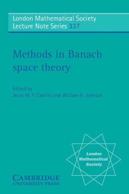 Jesus M. F. Castillo, William B. Johnson - Methods in Banach Space Theory, Häftad