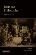 Jesus and Philosophy