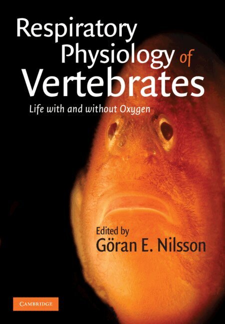 Göran E. Nilsson - Respiratory Physiology of Vertebrates, Häftad
