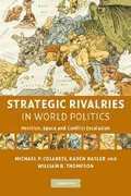 Strategic Rivalries in World Politics