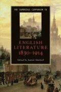 Cambridge Companion to English Literature, 1830-1914