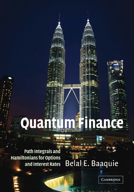 Belal E. Baaquie - Quantum Finance, Häftad