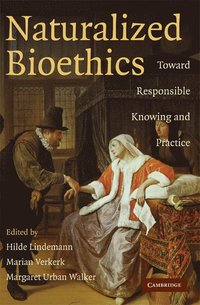 Naturalized Bioethics