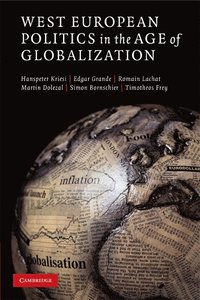 West European Politics in the Age of Globalization