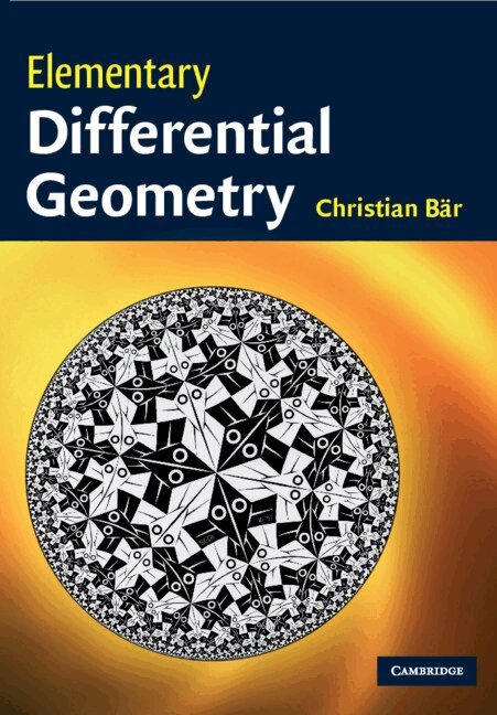 Christian Bär - Elementary Differential Geometry, Häftad