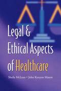 Legal and Ethical Aspects of Healthcare