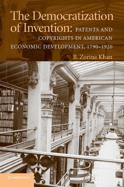 B. Zorina Khan - The Democratization of Invention, Häftad. Tillgänglighet: Lägg i varukorg