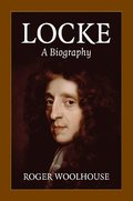 Locke: A Biography