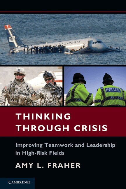 Amy L. Fraher - Thinking Through Crisis, Häftad. Tillgänglighet: Lägg i varukorg