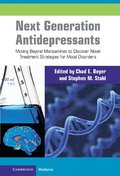 Next Generation Antidepressants