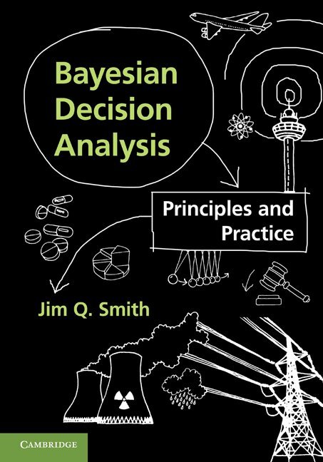 Jim Q. Smith - Bayesian Decision Analysis, Inbunden