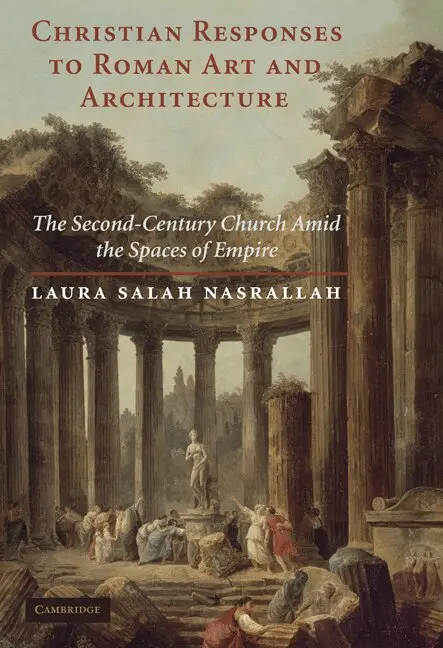 Laura Salah Nasrallah - Christian Responses to Roman Art and Architecture, Inbunden. Tillgänglighet: Tillfälligt slut