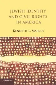 Kenneth L. Marcus - Jewish Identity and Civil Rights in America, Inbunden. Tillgänglighet: Lägg i varukorg