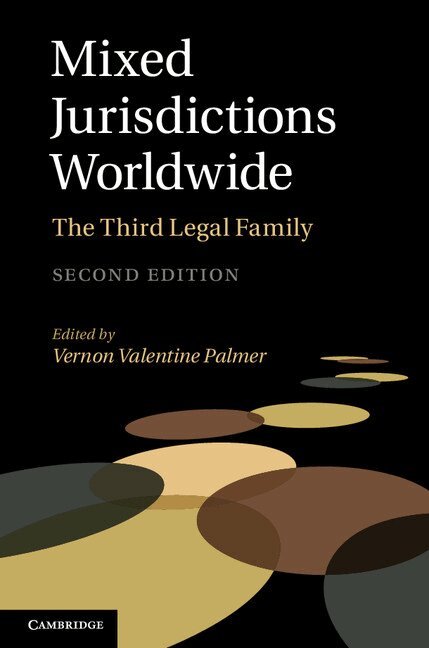 Vernon Valentine Palmer - Mixed Jurisdictions Worldwide, Inbunden