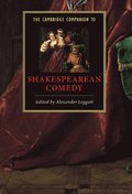 The Cambridge Companion to Shakespearean Comedy