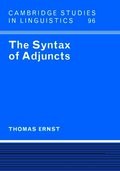 The Syntax of Adjuncts
